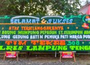 Tekab 308 Polres Lampung Tengah Mengucapkan Selamat Atas Terselenggaranya, “Gawi Agung Mumpung Pepadun St Serumpun Adat” Ghulung Gedung Batin Pemuka Pati Marga Pubian