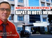 Modus Korupsi? Made Sulatra CS Gelar Rapat di Hotel Mewah