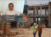 Proyek Perencanaan Penataan Ruang Gedung 4, 5, 6 RSPTM Unila Beraroma Korupsi, Dinilai Hanya Reviuw Desain Namun Dipaksakan Campurtangan Tenaga Ahli