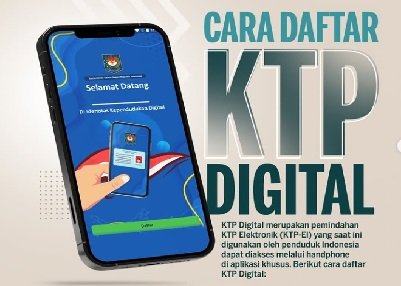 Tak Perlu ke Dukcapil! KTP Digital 2025 Bisa Dibuat Langsung dari HP, Begini Langkahnya