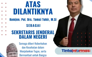 Selamat dan Sukses atas Dilantiknya Komjen Pol Tomsi Tohir sebagai Sekretaris Jenderal Dalam Negeri