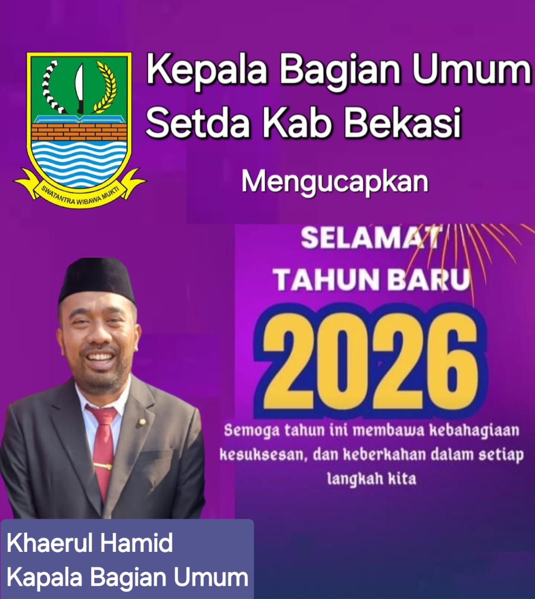 Khaerul Hamid Kepala Bagian Umum Setda Kab. Bekasi Mengucapkan Selamat Tahun Baru 2026