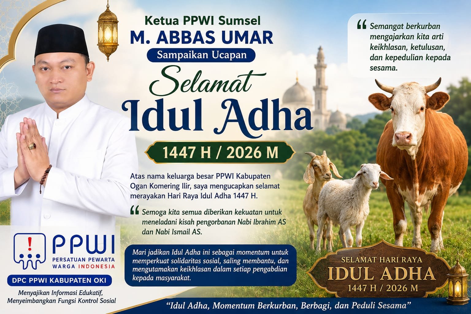 Ketua PPWI Sumsel M. Abbas Umar Sampaikan Ucapan Selamat Idul Adha 2026: Mari Tingkatkan Kepedulian dan Pengorbanan