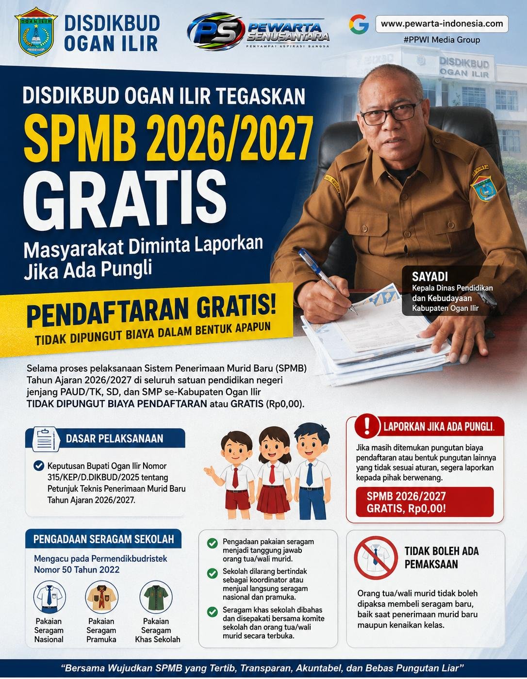 Disdikbud Ogan Ilir Tegaskan SPMB 2026/2027 Gratis, Masyarakat Diminta Laporkan Jika Ada Pungli