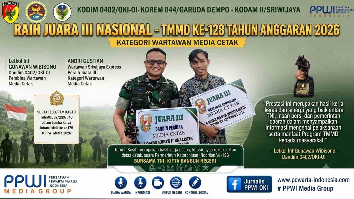 Kodim 0402/OKI-OI Raih Juara III Lomba Karya Jurnalistik TMMD Tingkat Nasional