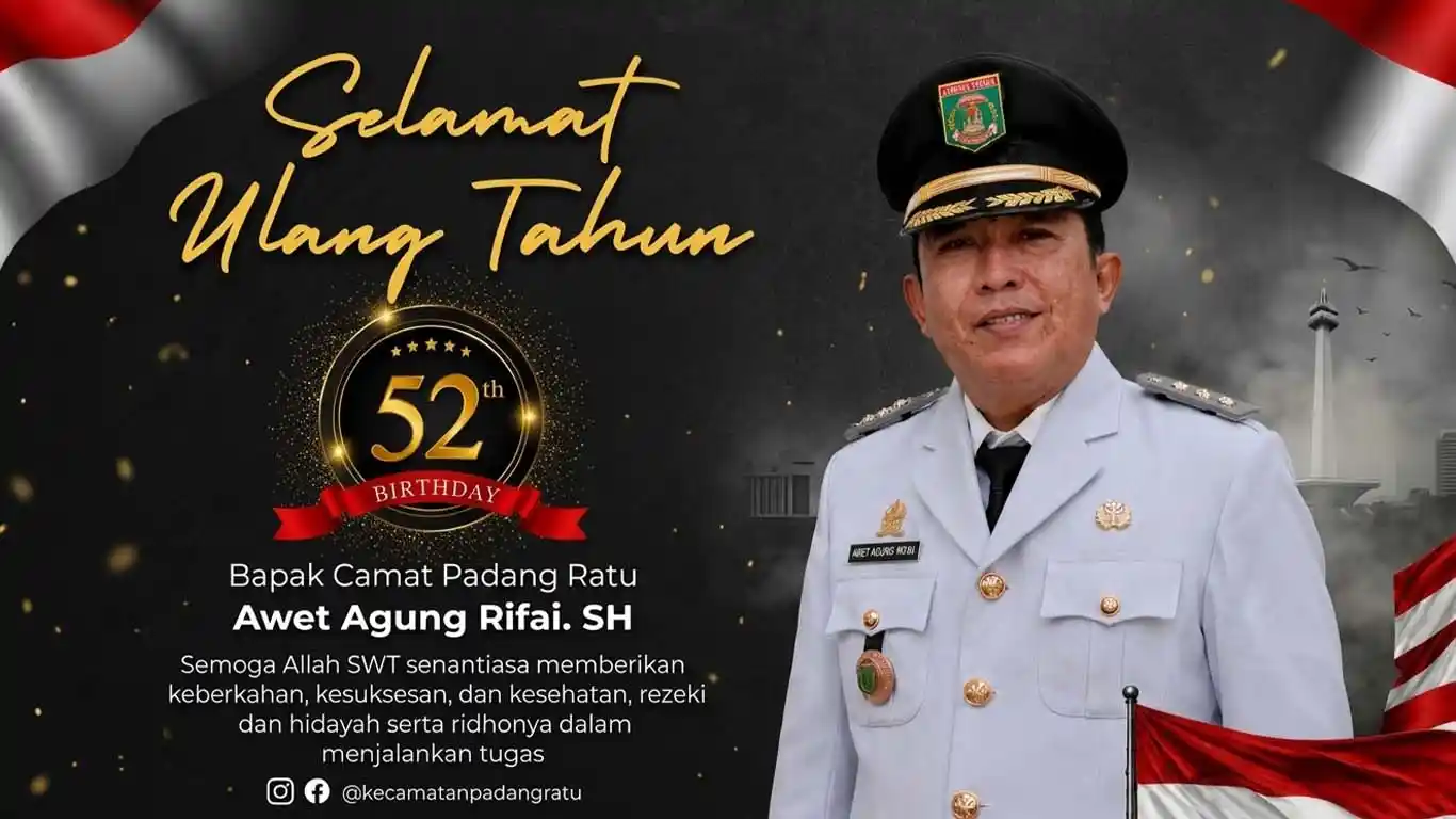 Camat Padang Ratu Awet Agung Rifai Banjir Ucapan Selamat di Hari Ulang Tahun