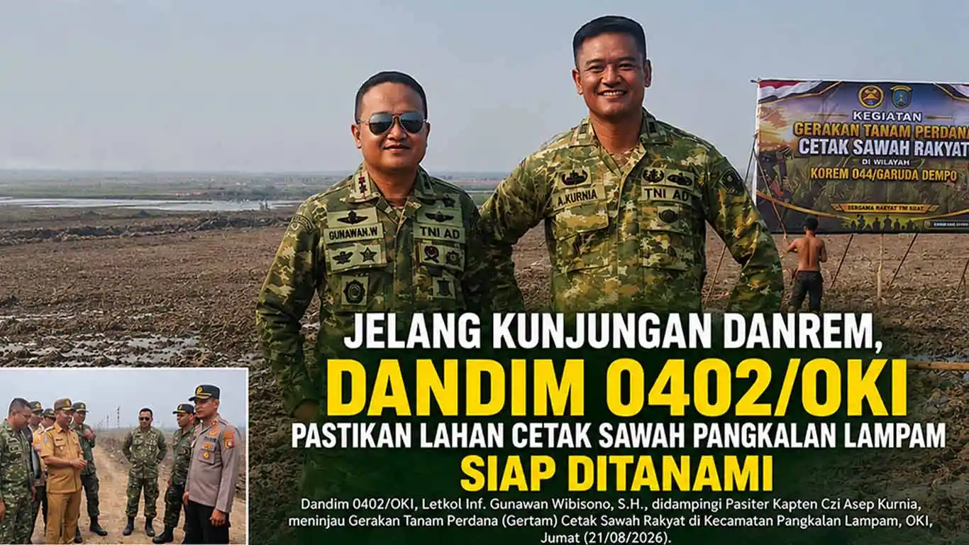Dandim 0402/OKI Tinjau Program Cetak Sawah Rakyat di Pangkalan Lampam