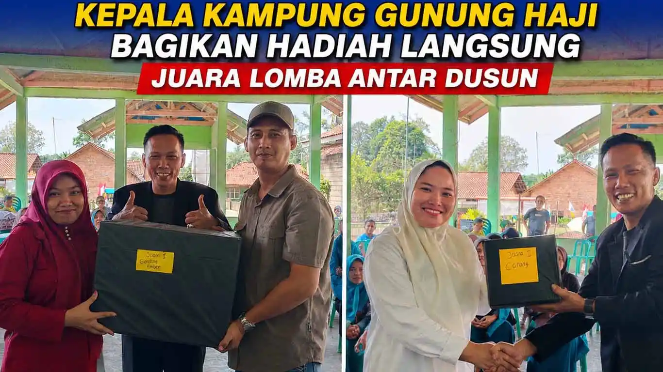 Pembagian Hadiah Lomba Antar Dusun Di Kampung Gunung Hadi Berlangsung Meriah