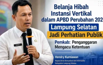 Pemkab Lampung Selatan Jelaskan Anggaran Hibah Rp3,13 Miliar untuk Instansi Vertikal