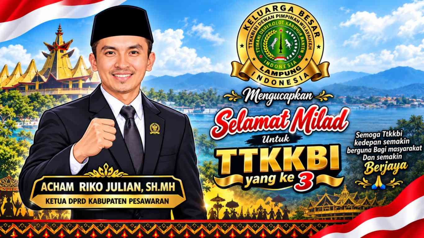 Ketua DPRD Pesawaran Ucapkan Selamat Milad ke-3 TTKKBI, Dorong Pelestarian Budaya dan Perkuat Persaudaraan