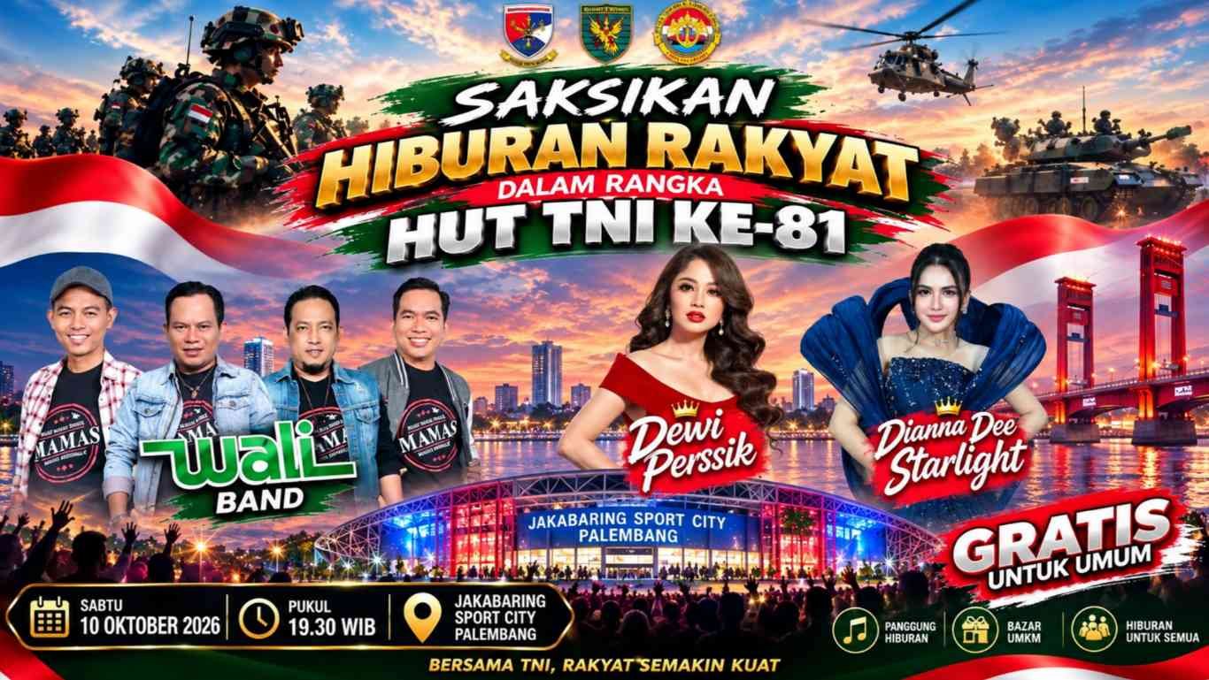 Gratis! Wali Band, Dewi Persik dan Dianna Dee Siap Meriahkan HUT ke-81 TNI di Palembang