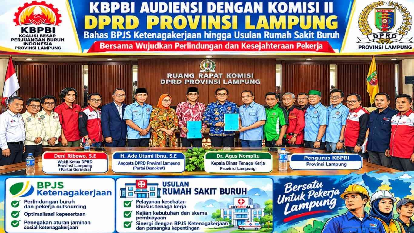 KBPBI Lampung Audiensi dengan DPRD, Soroti Perlindungan Buruh dan Pekerja Outsourcing