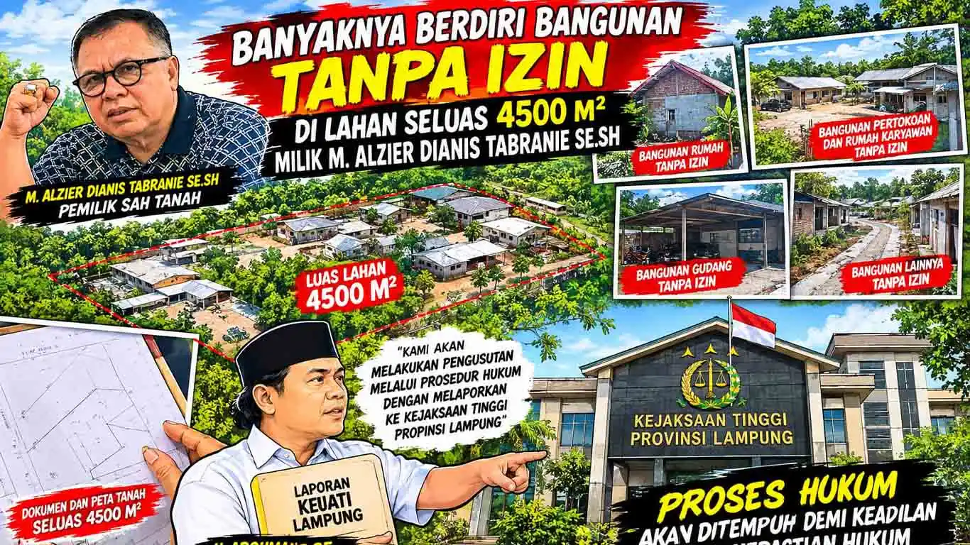 Polemik Penguasaan Lahan 4.500 Meter Persegi di Sumber Agung Diminta Diusut Transparan